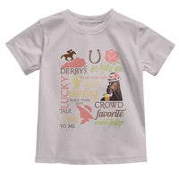 Talk Derby To Me Toddler T Shirt Horse Riders Ky Racing Day