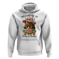 Funny Ky Derby Horse Racing Hoodie You Had Me At Juleps and Jockeys