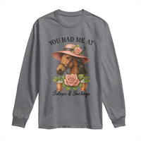 Funny Ky Derby Horse Racing Long Sleeve Shirt You Had Me At Juleps and Jockeys