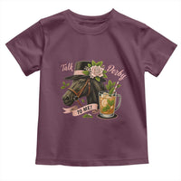 Talk Derby To Me Toddler T Shirt Ky Horse Racing Mint Julep and Roses
