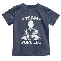 Team Pope Leo XIV Toddler T Shirt Vintage Catholic Faith Historical Religious Support