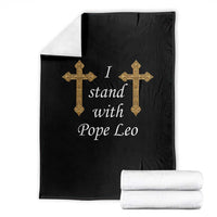 I Stand With Pope Leo Faith Graphic Throw Blanket Catholic Ornate Gold Cross