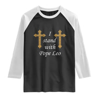 I Stand With Pope Leo Faith Graphic Raglan Shirt Catholic Ornate Gold Cross