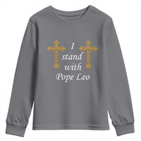 I Stand With Pope Leo Faith Graphic Youth Sweatshirt Catholic Ornate Gold Cross