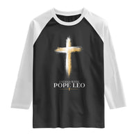 I Stand With Pope Leo Brushstroke Cross Raglan Shirt Religious Christian Witness