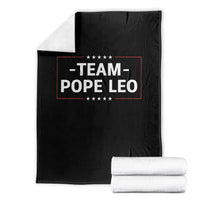 Team Pope Leo XIV Throw Blanket Catholic Pride Religious Faith Solidarity
