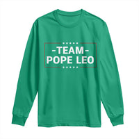 Team Pope Leo XIV Long Sleeve Shirt Catholic Pride Religious Faith Solidarity