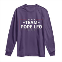 Team Pope Leo XIV Long Sleeve Shirt Catholic Pride Religious Faith Solidarity