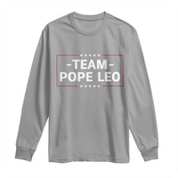 Team Pope Leo XIV Long Sleeve Shirt Catholic Pride Religious Faith Solidarity