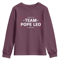 Team Pope Leo XIV Youth Sweatshirt Catholic Pride Religious Faith Solidarity