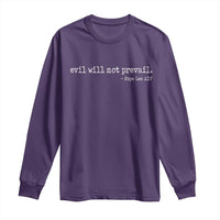 Evil Will Not Prevail Pope Leo XIV Religious Quote Long Sleeve Shirt Hopeful Christian Faith Graphic