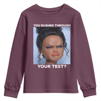 Funny You Rushed Through Your Test Doll Face Meme Youth Sweatshirt Teacher Reaction Humor Testing Day