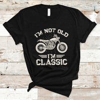 Mens Birthday T Shirt I'm Not Old I'm Classic Funny Motorcycle Graphic Biker Mens - Wonder Print Shop