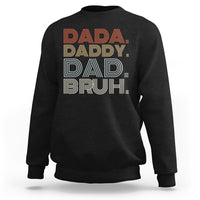 Funny Dad Sweatshirt Men Dada Daddy Dad Bruh Fathers Day Vintage Funny Father - Wonder Print Shop