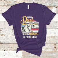 Funny Dad T Shirt Being Dad is an Honor Being Papa is Priceless Fathers Day - Wonder Print Shop