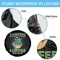 Camping Spare Tire Cover Camping Solves Problems Coffee Solves Rest Funny Camper