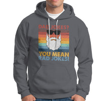 Dad Joke Hoodie Dad Jokes I Think You Mean Rad Jokes Father's Day Vintage - Wonder Print Shop