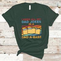 Dad Joke T Shirt I Keep All My Dad Jokes In A Dad-A-Base Funny Daddy Vintage - Wonder Print Shop