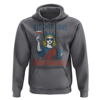 Funny 4th of July Statue of Liberty Cocktail Hoodie Retro Bitches Love Independence