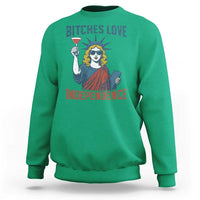 Funny 4th of July Statue of Liberty Cocktail Sweatshirt Retro Bitches Love Independence