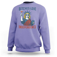 Funny 4th of July Statue of Liberty Cocktail Sweatshirt Retro Bitches Love Independence