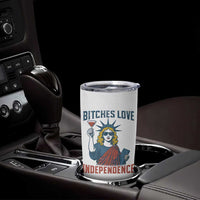 Funny 4th of July Statue of Liberty Cocktail Tumbler Cup Retro Bitches Love Independence