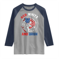 Red White And Bruh Fishing Raglan Shirt Funny Patriotic Bass 4th Of July American Flag