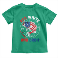 Red White And Bruh Fishing Toddler T Shirt Funny Patriotic Bass 4th Of July American Flag