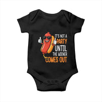 It's Not A Party Until The Wiener Comes Out Baby Onesie Funny Hot Dog Joke BBQ 4th of July Cookout - Wonder Print Shop