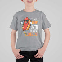 It's Not A Party Until The Wiener Comes Out T Shirt For Kid Funny Hot Dog Joke BBQ 4th of July Cookout - Wonder Print Shop