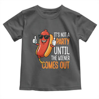 It's Not A Party Until The Wiener Comes Out Toddler T Shirt Funny Hot Dog Joke BBQ 4th of July Cookout - Wonder Print Shop