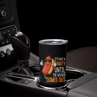 It's Not A Party Until The Wiener Comes Out Tumbler Cup Funny Hot Dog Joke BBQ 4th of July Cookout - Wonder Print Shop