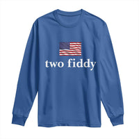 Two Fiddy America 250th Anniversary Minimalist Long Sleeve Shirt Funny US American Flag Slang 1776 to 2026 Semiquincentennial