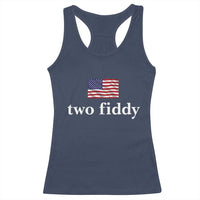 Two Fiddy America 250th Anniversary Minimalist Racerback Tank Top Funny US American Flag Slang 1776 to 2026 Semiquincentennial