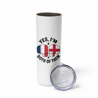 Yes Im Both Of Them France England Flag Fists Graphic Skinny Tumbler French English Anglo Dual Pride Heritage