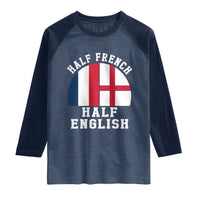 Half French Half English Split Flag Graphic Raglan Shirt Patriotic Anglo England France Dual Heritage DNA Ancestry