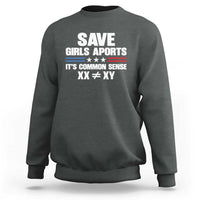 Save Girls Sports Its Common Sense XX Not Equal XY Sweatshirt Biological Science Varsity Athletic Graphic