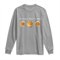 You Know Why I'm Here Deviled Eggs Long Sleeve Shirt Funny Thanksgiving Potluck - Wonder Print Shop