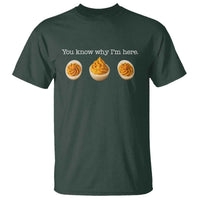 You Know Why I'm Here Deviled Eggs T Shirt Funny Thanksgiving Potluck - Wonder Print Shop