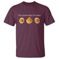 You Know Why I'm Here Deviled Eggs T Shirt Funny Thanksgiving Potluck - Wonder Print Shop