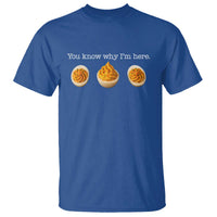 You Know Why I'm Here Deviled Eggs T Shirt Funny Thanksgiving Potluck - Wonder Print Shop