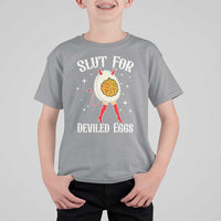 Funny Slut for Deviled Eggs T Shirt For Kid Funny Naughty Thanksgiving Potluck - Wonder Print Shop