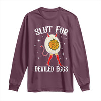 Funny Slut for Deviled Eggs Long Sleeve Shirt Funny Naughty Thanksgiving Potluck - Wonder Print Shop