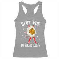Funny Slut for Deviled Eggs Racerback Tank Top Funny Naughty Thanksgiving Potluck - Wonder Print Shop