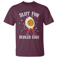 Funny Slut for Deviled Eggs T Shirt Funny Naughty Thanksgiving Potluck - Wonder Print Shop
