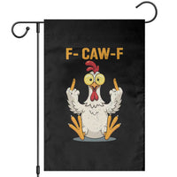 Funny F Caw F Sarcastic Chicken Meme Garden Flag Middle Finger Offensive Humor - Wonder Print Shop