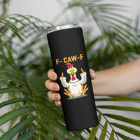 Funny F Caw F Sarcastic Chicken Meme Skinny Tumbler Middle Finger Offensive Humor - Wonder Print Shop