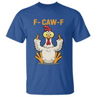 Funny F Caw F Sarcastic Chicken Meme T Shirt Middle Finger Offensive Humor - Wonder Print Shop