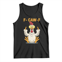 Funny F Caw F Sarcastic Chicken Meme Tank Top Middle Finger Offensive Humor - Wonder Print Shop
