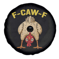 Funny F Caw F Bending Over Chicken Meme Spare Tire Cover Upside Down Head Poultry Humor - Wonder Print Shop